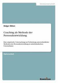 bokomslag Coaching als Methode der Personalentwicklung