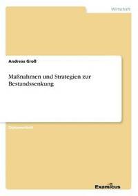 bokomslag Manahmen und Strategien zur Bestandssenkung