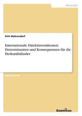 Dirk Wahrendorf - Internationale Direktinvestitionen, Häftad