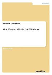 bokomslag Geschäftsmodelle für das E-Business