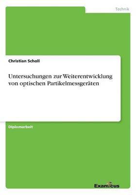 bokomslag Untersuchungen zur Weiterentwicklung von optischen Partikelmessgeraten