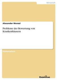 bokomslag Probleme der Bewertung von Krankenhäusern