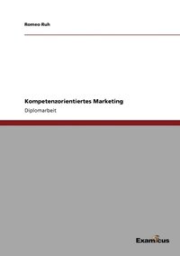 bokomslag Kompetenzorientiertes Marketing