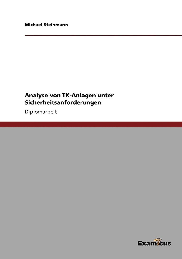 Analyse von TK-Anlagen unter Sicherheitsanforderungen 1