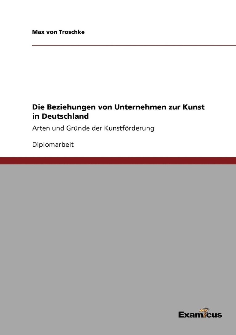 Die Beziehungen von Unternehmen zur Kunst in Deutschland 1