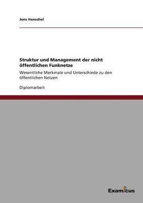 bokomslag Struktur und Management der nicht ffentlichen Funknetze