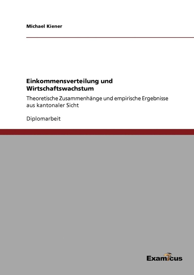 Michael Kiener - Einkommensverteilung und Wirtschaftswachstum, Häftad