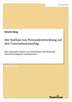 bokomslag Der Einfluss von Personalentwicklung auf den Unternehmenserfolg