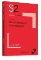 Die zivilrechtliche Anwaltsklausur 1