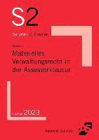 Materielles Verwaltungsrecht in der Assessorklausur 1