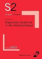 Materielles Strafrecht in der Assessorklausur 1