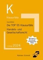 Claudia Haack, Frank Müller - Die TOP 55 Klausurfälle Handels- und Gesellschaftsrecht, Häftad