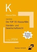 bokomslag Die TOP 55 Klausurfälle Handels- und Gesellschaftsrecht