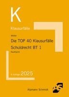 Frank Müller - Die TOP 40 Klausurfälle Schuldrecht BT 1, Häftad
