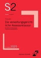 Horst Wüstenbecker - Die verwaltungsgerichtliche Assessorklausur, Häftad