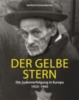 Gerhard Schoenberner - Der gelbe Stern, Inbunden