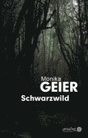 Monika Geier - Schwarzwild, Häftad