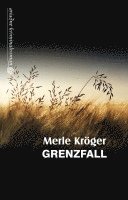 Merle Kröger - Grenzfall, Häftad