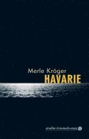 Merle Kröger - Havarie, Häftad