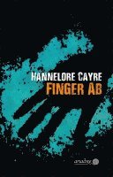 Hannelore Cayre - Finger ab, Häftad