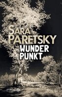 Sara Paretsky - Wunder Punkt, Häftad