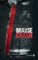 Anna Mai - Brausecrash, Häftad