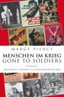 Marge Piercy - Menschen im Krieg - Gone to Soldiers, Inbunden