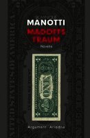 Dominique Manotti - Madoffs Traum, Häftad