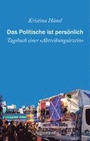 Das Politische ist persönlich 1