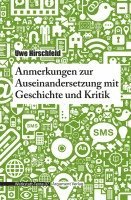 bokomslag Anmerkungen zur Auseinandersetzung mit Geschichte und Kritik