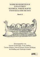 bokomslag Marburger Beiträge zur Antiken Handels-, Wirtschafts- und Sozialgeschichte 41, 2023