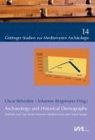 bokomslag Archaeology and Historical Demography
