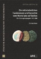 bokomslag Die mittelalterlichen Fundmünzen und Gewichte vom Monte Iato auf Sizilien