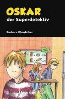 bokomslag Oskar, der Superdetektiv. Schulausgabe