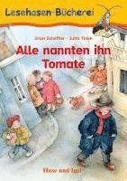 bokomslag Alle nannten ihn Tomate