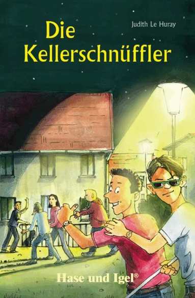 Judith Le Huray - Die Kellerschnüffler. Schulausgabe, Häftad