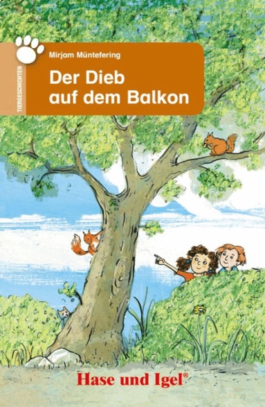 Mirjam Müntefering - Der Dieb auf dem Balkon, Häftad