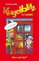 Kugelblitz in London. Schulausgabe