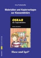 bokomslag Oskar, der Superdetektiv. Begleitmaterial