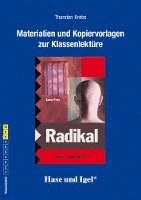 Radikal. Begleitmaterial 1