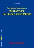 bokomslag Der überaus starke Willibald. Begleitmaterial