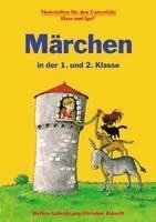 Märchen in der 1. und 2. Klasse 1