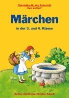 Bettina Leibold-Lang, Christine Zukunft - Märchen in der 3. und 4. Klasse, Häftad