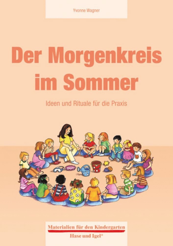 Yvonne Wagner - Der Morgenkreis im Sommer, Häftad