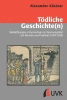 Alexander Kästner - Tödliche Geschichte(n), Häftad