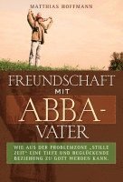 bokomslag Freundschaft mit Abba-Vater