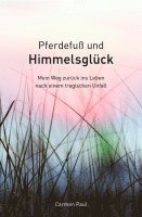 bokomslag Pferdefuß und Himmelsglück