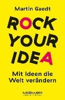 Rock your Idea. 1