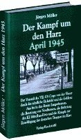 Der Kampf um den Harz April 1945 1