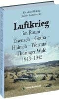 bokomslag Luftkrieg  im Raum  Eisenach - Gotha - Hainich - Werratal - Thüringer Wald 1943-1945